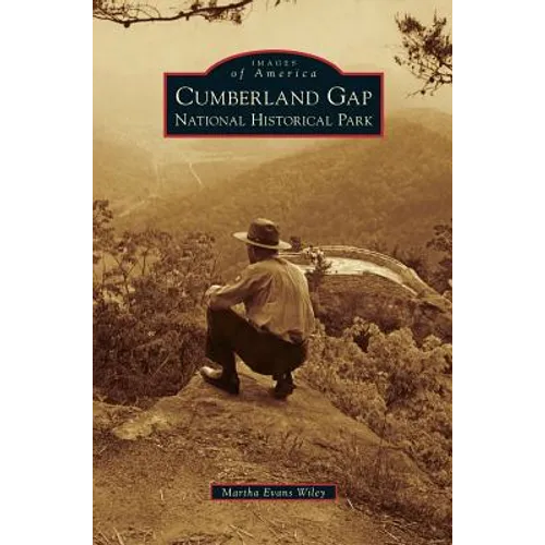Cumberland Gap National Historical Park - Hardcover