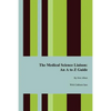The Medical Science Liaison: An A to Z Guide - Paperback