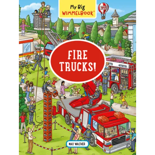 My Big Wimmelbook(r) - Fire Trucks!: A Look-And-Find Book (Kids Tell the Story) - Board Book