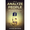 How To Analyze People: Analyzing the Introvert - Paperback
