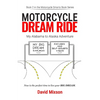 Motorcycle Dream Ride: My Alabama to Alaska Adventure - Paperback