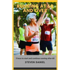 Running at 60 and Over: 5 Keys to start and continue running after 60 - Paperback