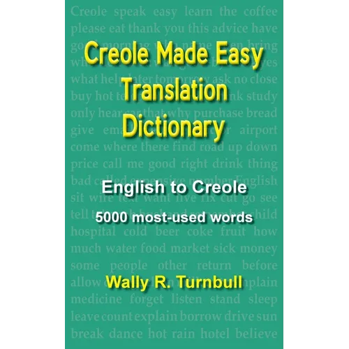 Creole Made Easy Translation Dictionary - Paperback