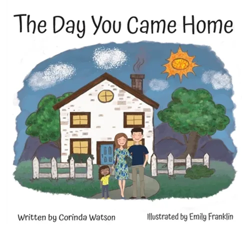 The Day You Came Home - Hardcover