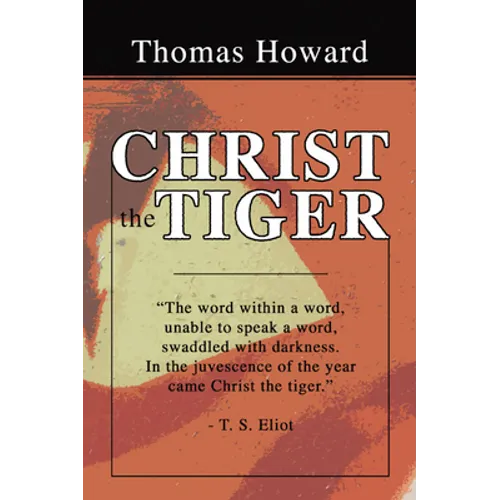 Christ the Tiger - Paperback
