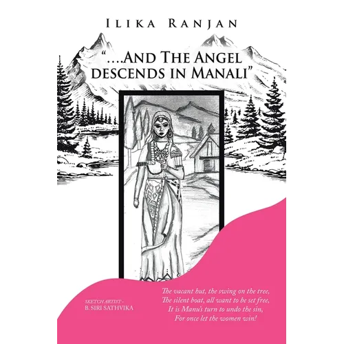 "....And the Angel Descends in Manali" - Paperback