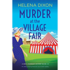 Murder at the Village Fair: An utterly gripping historical cozy murder mystery - Paperback