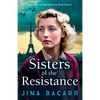Sisters of the Resistance - Paperback