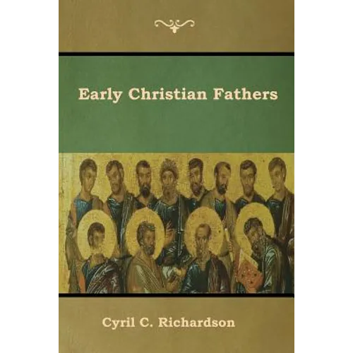 Early Christian Fathers - Paperback