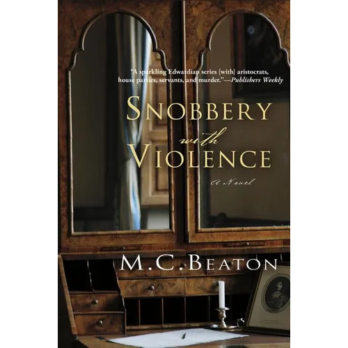 Snobbery with Violence: An Edwardian Murder Mystery - Paperback