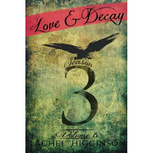 Love and Decay, Volume Eight - Paperback