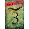Love and Decay, Volume Eight - Paperback