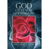 God Gives You Goosebumps - Hardcover