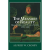 The Measure of Reality: Quantification in Western Europe, 1250 1600 - Paperback