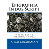 Epigraphia Indus Script: Hypertexts & Meanings Vol.3 - Paperback