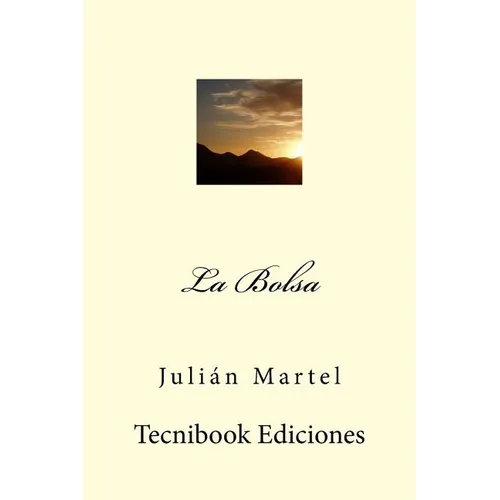 La Bolsa - Paperback