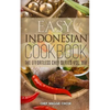 Easy Indonesian Cookbook - Paperback