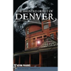 The Haunted Heart of Denver - Hardcover