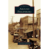 Around Philipsburg - Hardcover