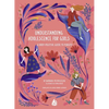 Understanding Adolescence for Girls: A Body-Positive Guide to Puberty - Paperback