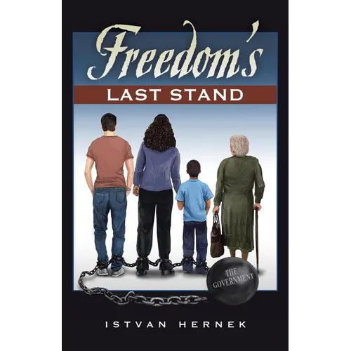 Freedom's Last Stand - Paperback