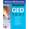 McGraw-Hill Education Preparation for the GED Test, Fourth Edition - Paperback