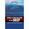 Steely Eyed Killers of the Deep - Paperback