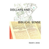 Dollars and Biblical Sense - Paperback