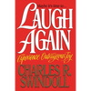 The Laugh Again: Experience Outrageous Joy - Paperback