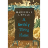 A Swiftly Tilting Planet: (National Book Award Winner) - Paperback
