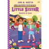 Karen's in Love (Baby-Sitters Little Sister #15): Volume 15 - Paperback