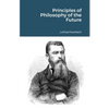 Principles of Philosophy of the Future - Paperback