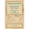 Warrior-Pioneers: Extracts from the Boone Papers, Volumes 4C-13C of the Draper Manuscripts - Paperback