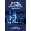 Artificial Intelligence - The Practical Legal Issues (Third Edition) - Paperback