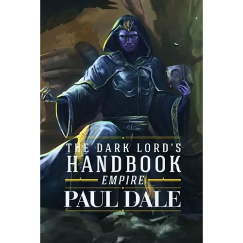 The Dark Lord's Handbook: Empire - Paperback