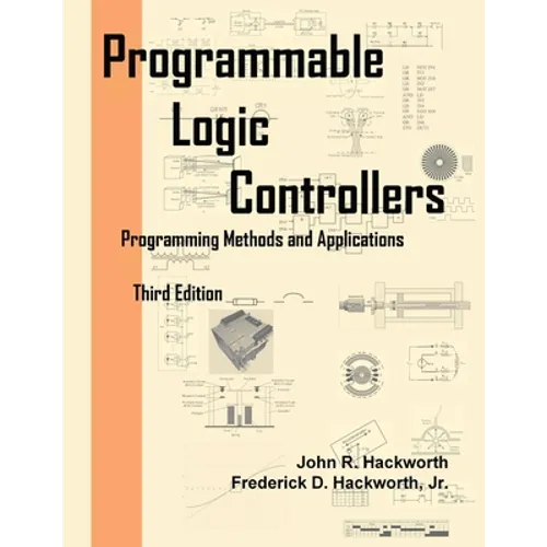 Programmable Logic Controllers: Programming Methods and Applications - Paperback