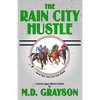 The Rain City Hustle - Paperback