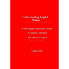 Understanding English Tenses 2nd edition: A new program of advanced grammar for teachers, translators, and students of English - Paperback