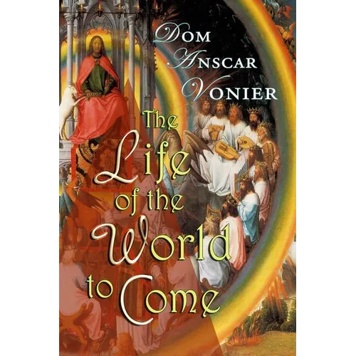 The Life of the World to Come - Paperback