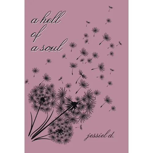 A Hell of a Soul - Hardcover