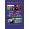 The Unofficial Guidebook to Surviving Life With Teenagers - Paperback