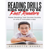 Reading Drills Kids Need to be Fast Readers: Raise Reading Test Scores Quickly in only 5 Minutes a Day - Paperback