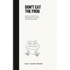 Don't Eat the Frog: Helpful advice for writers with ADHD & other brain bees - Paperback