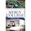 Mercy College - Hardcover