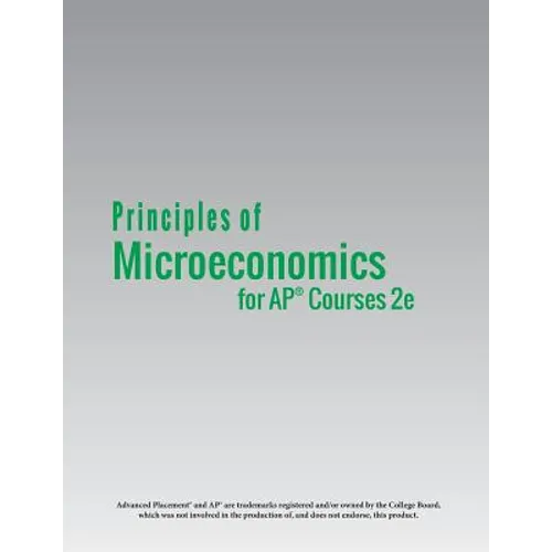 Principles of Microeconomics for AP(R) Courses 2e - Paperback