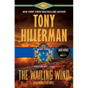 The Wailing Wind: A Leaphorn and Chee Novel - Paperback