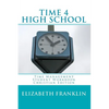 TIME 4 HIGH SCHOOL Christian Edition: Time Management Student Workbook - Paperback