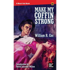 Make My Coffin Strong - Paperback