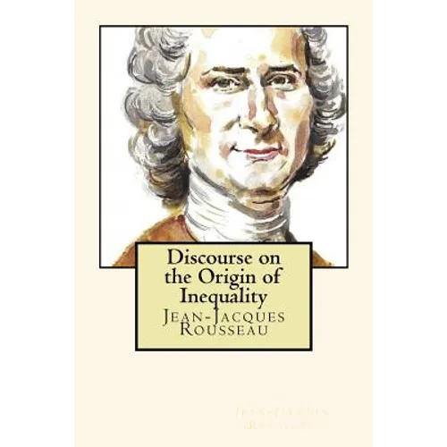 Discourse on the Origin of Inequality - Paperback