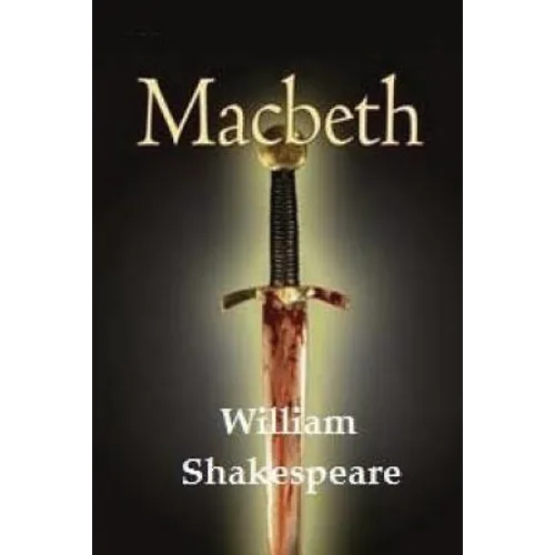 Macbeth by William Shakespeare. - Paperback